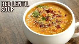 How To Make Red Lentil Soup  One Pot Soup Recipe  Veg Lentils  Healthy Soup Recipe  Upasana