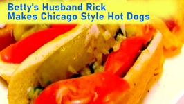 Betty's Husband Rick Makes Chicago Style Hot Dogs -- 4th of July