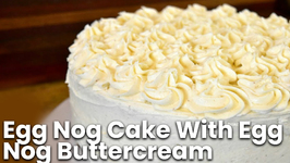 The Best Egg Nog Cake With Egg Nog Buttercream - Holiday Series