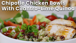 Chipotle Chicken Bowls With Cilantro-Lime Quinoa