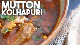 Mutton Kolhapuri - Maharastrian Style Tambda Rassa