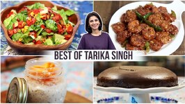 Mexican Salad  Vegan Cake  Overnight Oats  Chilli Garlic Prawns  Best Recipes Of Tarika Singh