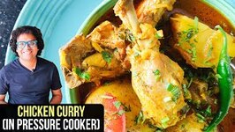Chicken Curry in Pressure Cooker - How To Make Chicken Curry - Chicken Curry Recipe by Varun