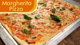 How To Make Margherita Pizza  Authentic Italian Pizza Recipe  The Bombay Chef - Varun Inamdar