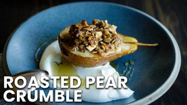 Roasted Pear Crumble
