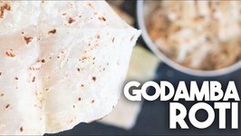 How To Make Godamba Roti - Easy Bread Recipe For Kothu Roti