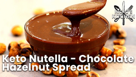 Keto Nutella - Chocolate Hazelnut Spread / Low Carb And No Added Sugar