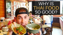 Why Is Thai Food So Good