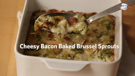 Cheesy Bacon Baked Brussels Sprouts