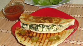 Spinach And Cottage Cheese Quesadilla- Palak Paneer Quesadilla