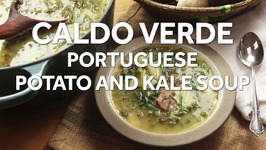 Caldo Verde (Portuguese Potato Kale Soup) in Just 30 Minutes